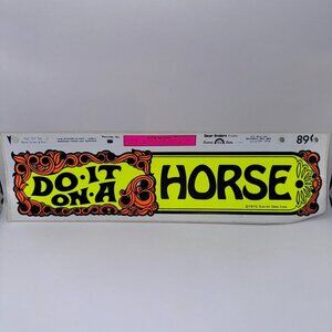 Do It On A Horse Funny Raunchy Decal Sticker Vintage 70s Sunrise Sales